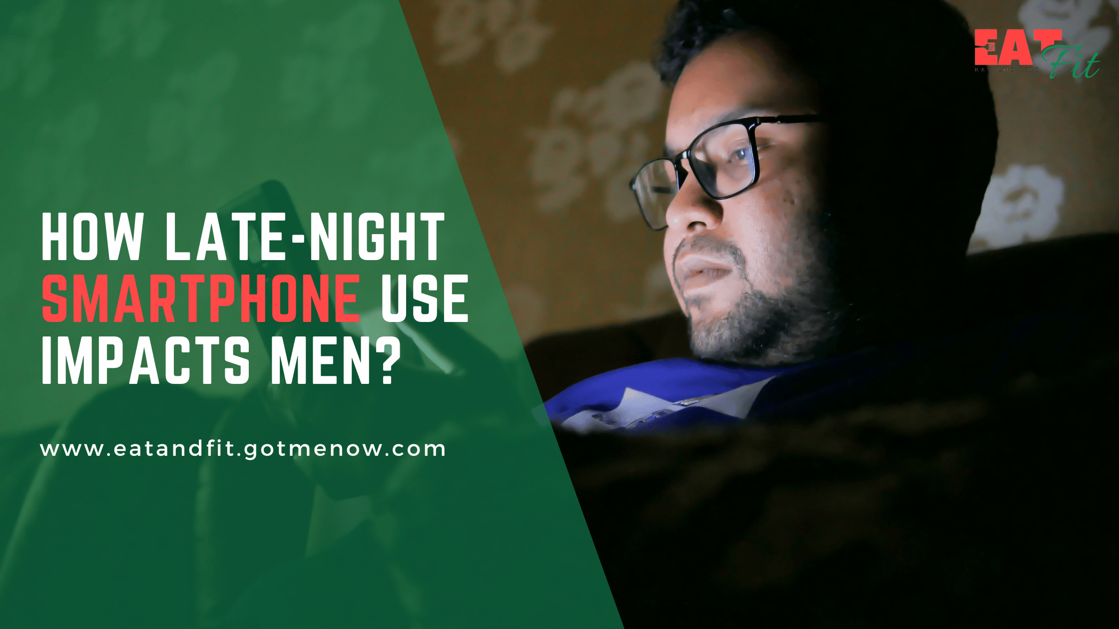Studies show that late-night use of smartphone can lead to infertility in men.