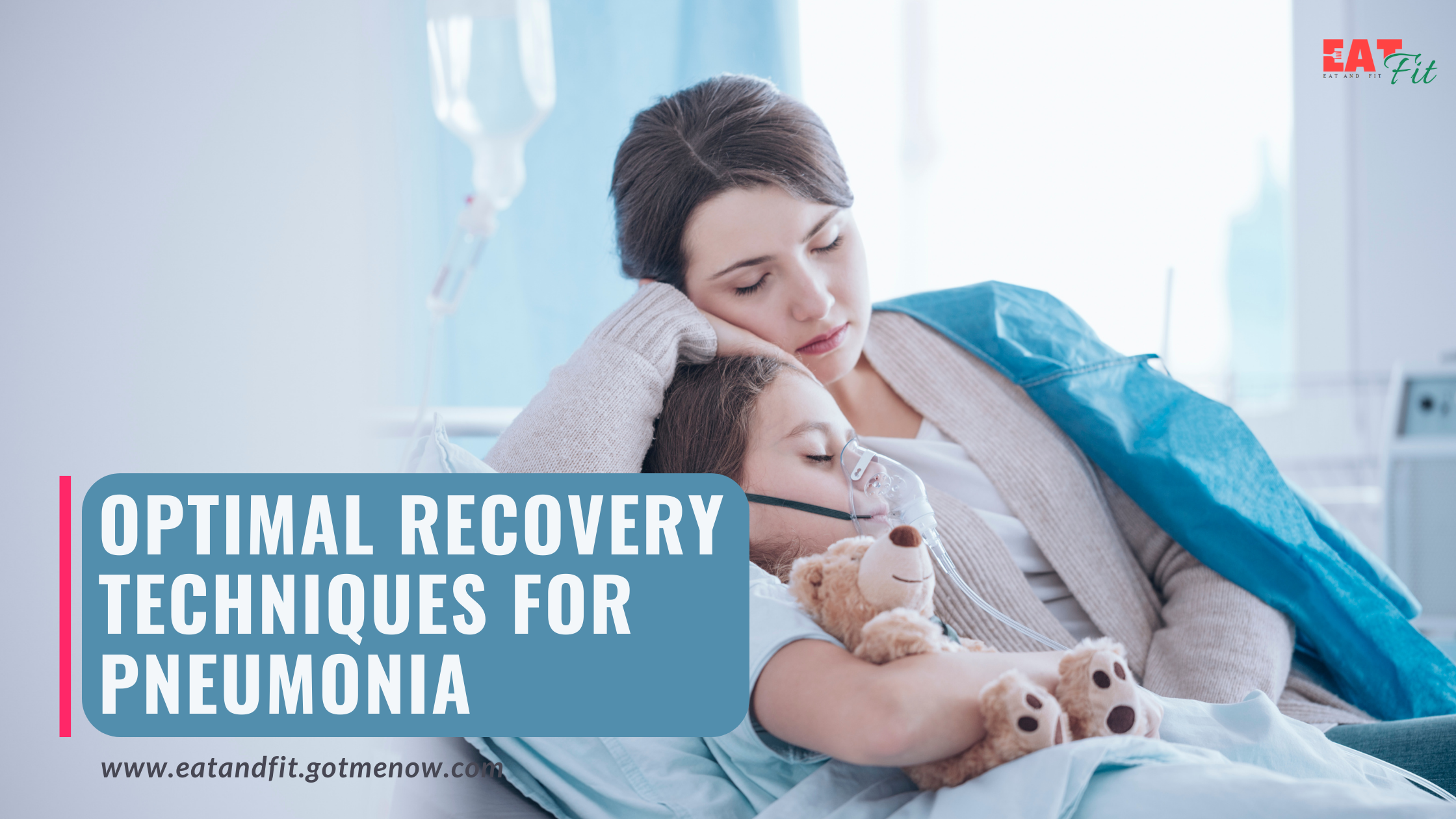 The Most Effective Technique To Recover From Pneumonia.