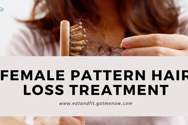 female pattern hair loss treatment