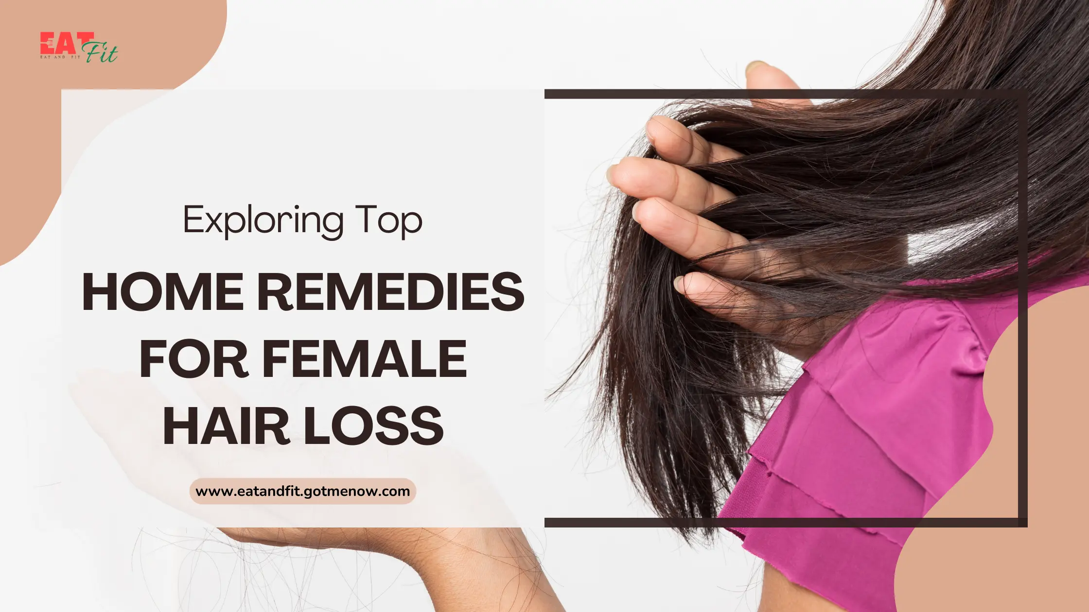 Unveiling the Best Home Remedies for Female Hair Loss Treatment